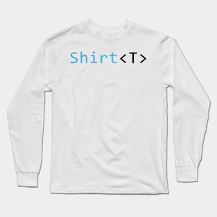Shirt Programming Code Design Long Sleeve T-Shirt